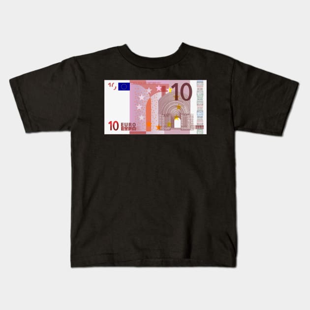 10 Euro Banknote Kids T-Shirt by EphemeraKiosk